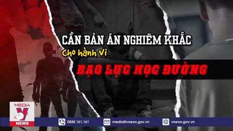 Bạo lực học đường - Xin đừng làm ngơ