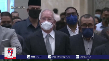 Tòa án Malaysia giữ nguyên phán quyết với cựu Thủ tướng Najib Razak